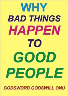 Why Bad Things Happen to Good People