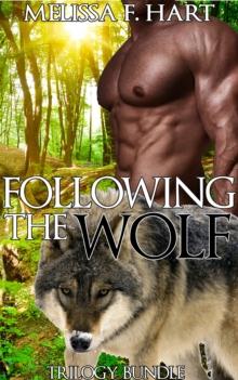 Following the Wolf (Trilogy Bundle) (Werewolf BBW Erotic Romance)