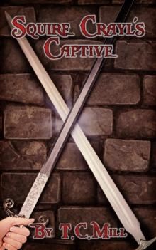 Squire Crayl's Captive