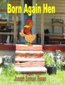 Born Again Hen