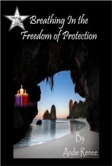 Breathing In the Freedom of Protection