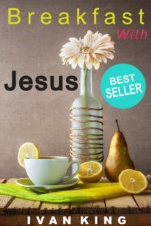 Breakfast With Jesus