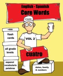 English- Spanish Core Words Volume 2