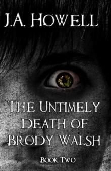 Untimely Death of Brody Walsh (#2, The Possess Saga)