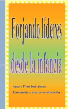 Forjando Lideres desde la Infancia