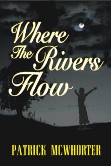 Where the Rivers Flow