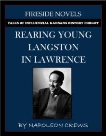 Rearing Young Langston In Lawrence