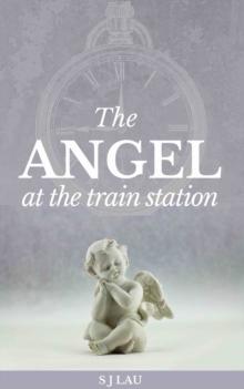 Angel At The Train Station