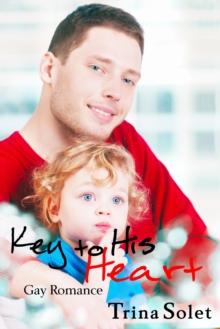 Key To His Heart (Gay Romance)