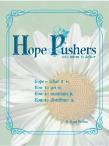 HopePushers--with intent to deliver