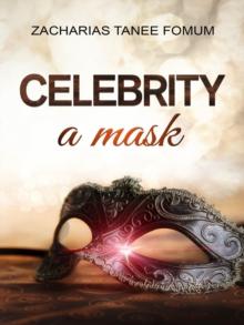 Celebrity: A Mask : God Loves You, #3