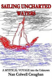 Sailing Uncharted Waters, Volume 1