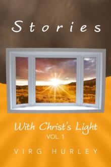 Stories with Christ's Light Vol. 1