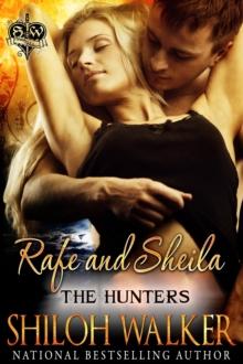 Hunters Book 6: Rafe & Sheila