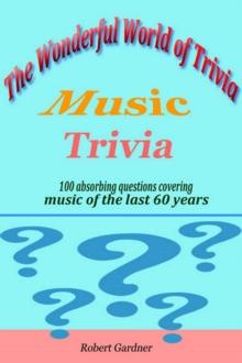 Wonderful World of Trivia - Music Trivia