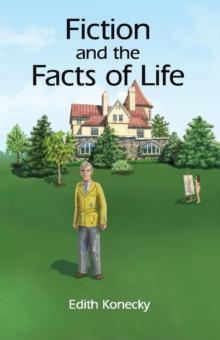 Fiction and the Facts of Life