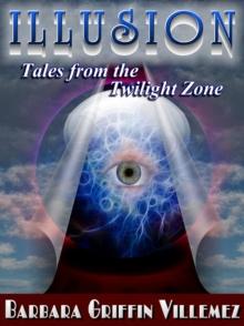 Illusion: Tales From the Twilight Zone