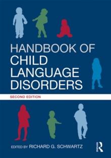 Handbook of Child Language Disorders : 2nd Edition