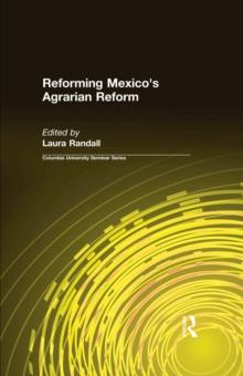 Reforming Mexico's Agrarian Reform