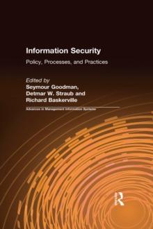 Information Security : Policy, Processes, and Practices