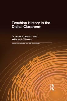 Teaching History in the Digital Classroom