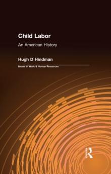 Child Labor : An American History