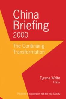 China Briefing : 1997-1999: A Century of Transformation