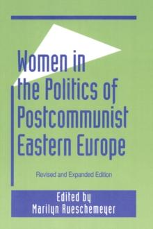 Women in the Politics of Postcommunist Eastern Europe