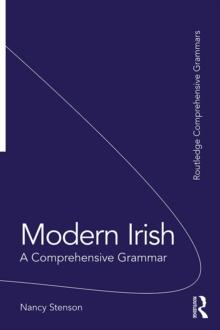 Modern Irish : A Comprehensive Grammar