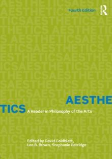 Aesthetics : A Reader in Philosophy of the Arts