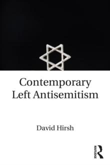 Contemporary Left Antisemitism