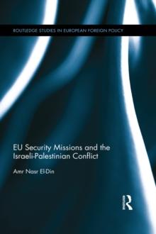 EU Security Missions and the Israeli-Palestinian Conflict