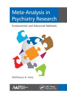 Meta-Analysis in Psychiatry Research : Fundamental and Advanced Methods