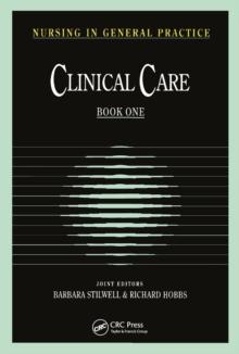 Nursing in General Practice : Clinical Care