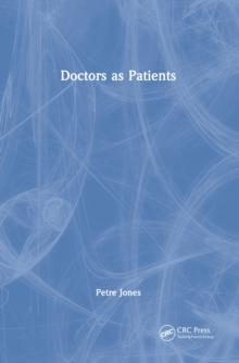 Doctors as Patients