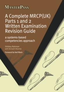 A Complete MRCP(UK) : A Systems-Based Competencies Approach