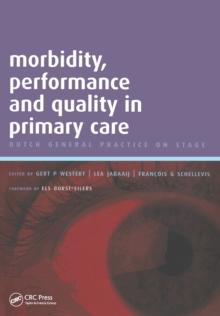 Morbidity, Performance and Quality in Primary Care : A Practical Guide, v. 2