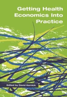 Getting Health Economics into Practice