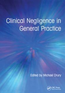 Clinical Negligence in General Practice