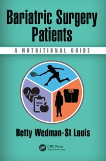 Bariatric Surgery Patients : A Nutritional Guide