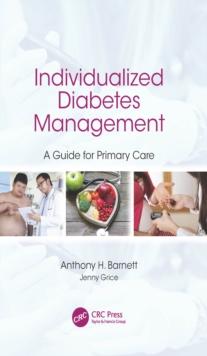 Individualized Diabetes Management : A Guide for Primary Care