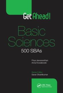 Get Ahead! Basic Sciences : 500 SBAs