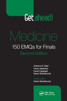 Get ahead! Medicine : 150 EMQs for Finals, Second Edition