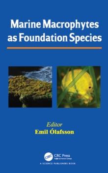 Marine Macrophytes as Foundation Species