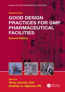 Good Design Practices for GMP Pharmaceutical Facilities