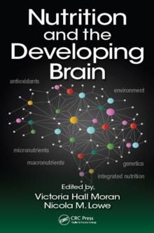 Nutrition and the Developing Brain