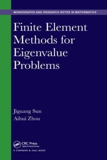 Finite Element Methods for Eigenvalue Problems