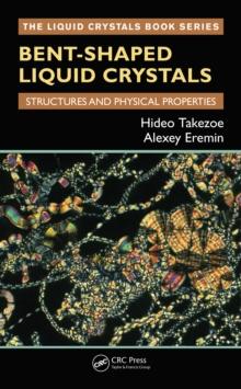 Bent-Shaped Liquid Crystals : Structures and Physical Properties