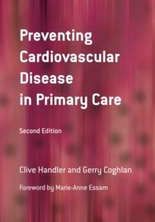 Preventing Cardiovascular Disease in Primary Care