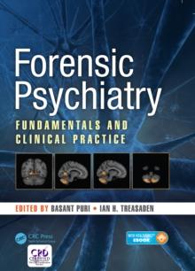 Forensic Psychiatry : Fundamentals and Clinical Practice